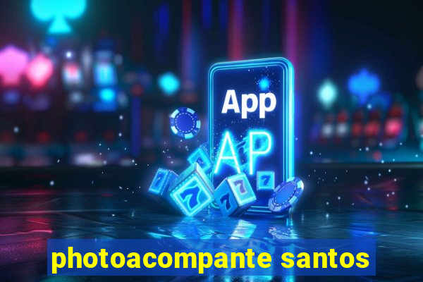 photoacompante santos